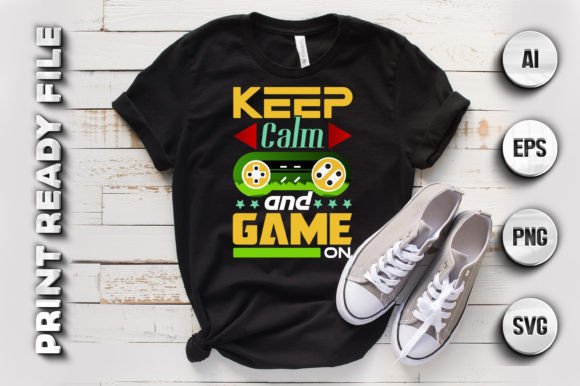 Keep Calm and Game On T-Shirt: A Perfect Blend of Style and Gaming Spirit
